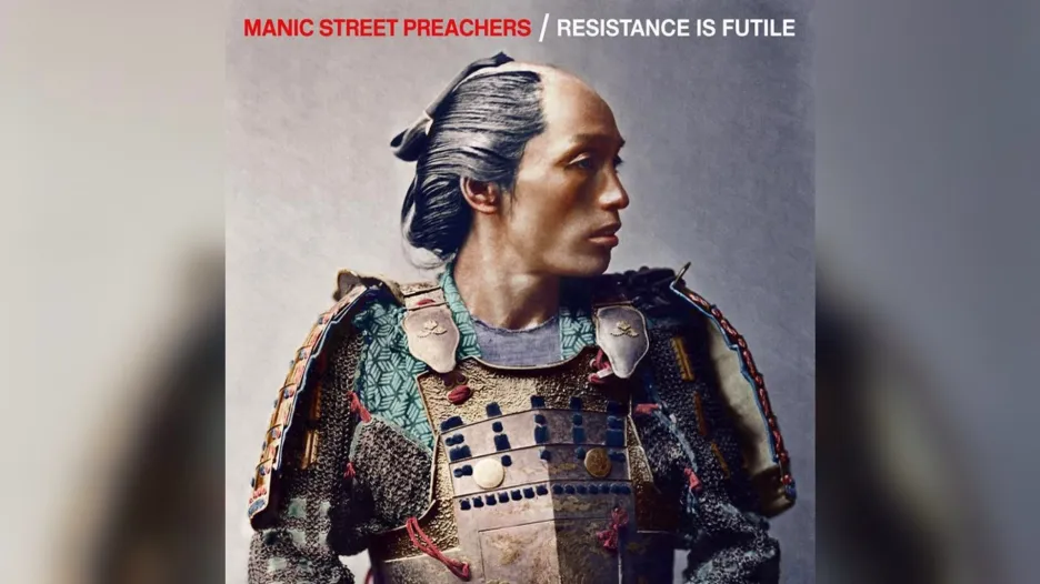 Manic Street Preachers / Resistance Is Futile 