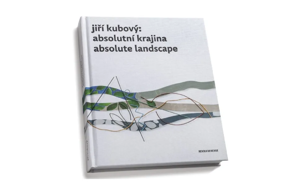 Monografie Jiří Kubový: Aboslutní krajina