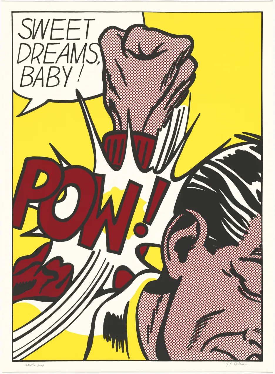 Roy Lichtenstein / Sweet Dreams Baby!