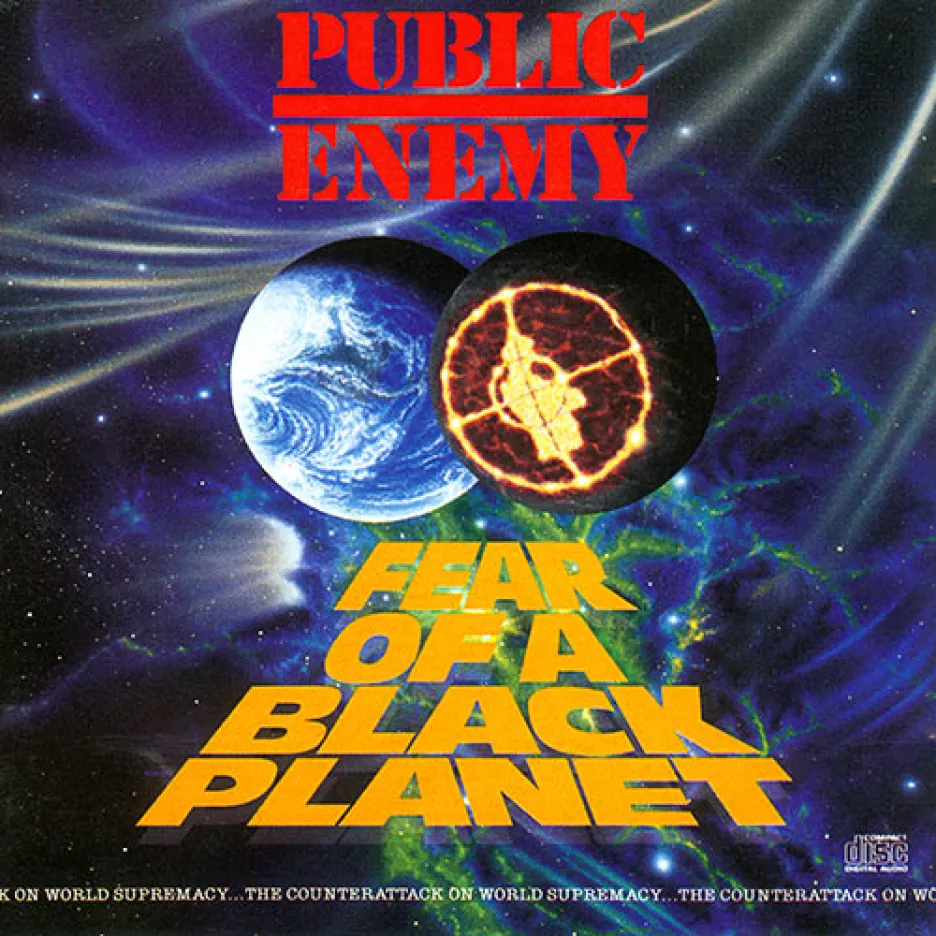 Public Enemy / Fear of a Black Planet