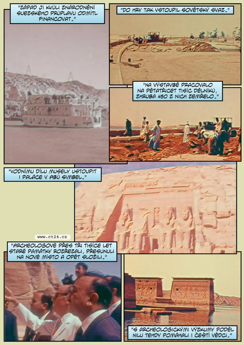 Hráz, která zkrotila Nil a zatopila údolí Abú Simbelu. Egyptu se stavbou Vysoké asuánské přehrady pomáhal Chruščov